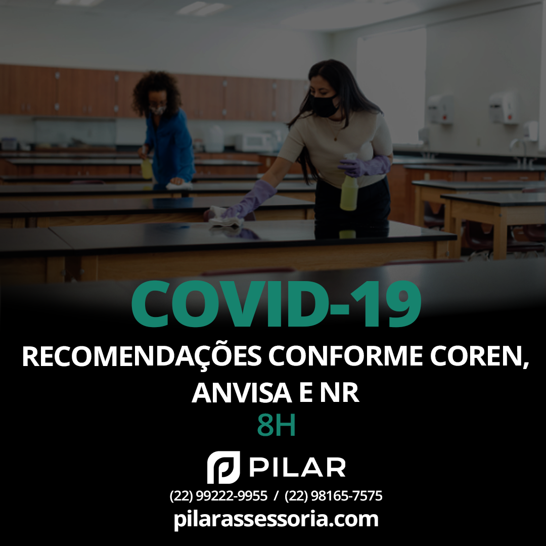 COVID-19: RECOMENDAÇÕES CONFORME COREN, ANVISA E NR