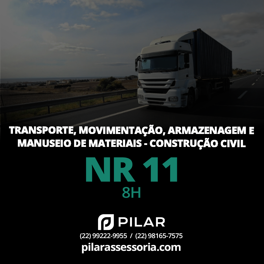 NR 11 -Transporte, Movimentação, Armazenagem e Manuseio de Materiais - Construção Civil