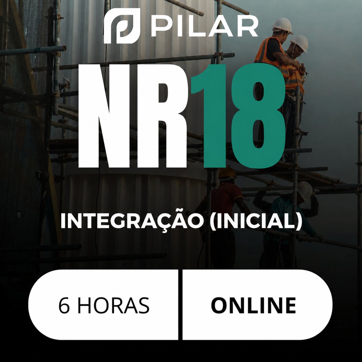 NR 18 - INTEGRAÇÃO (INICIAL)