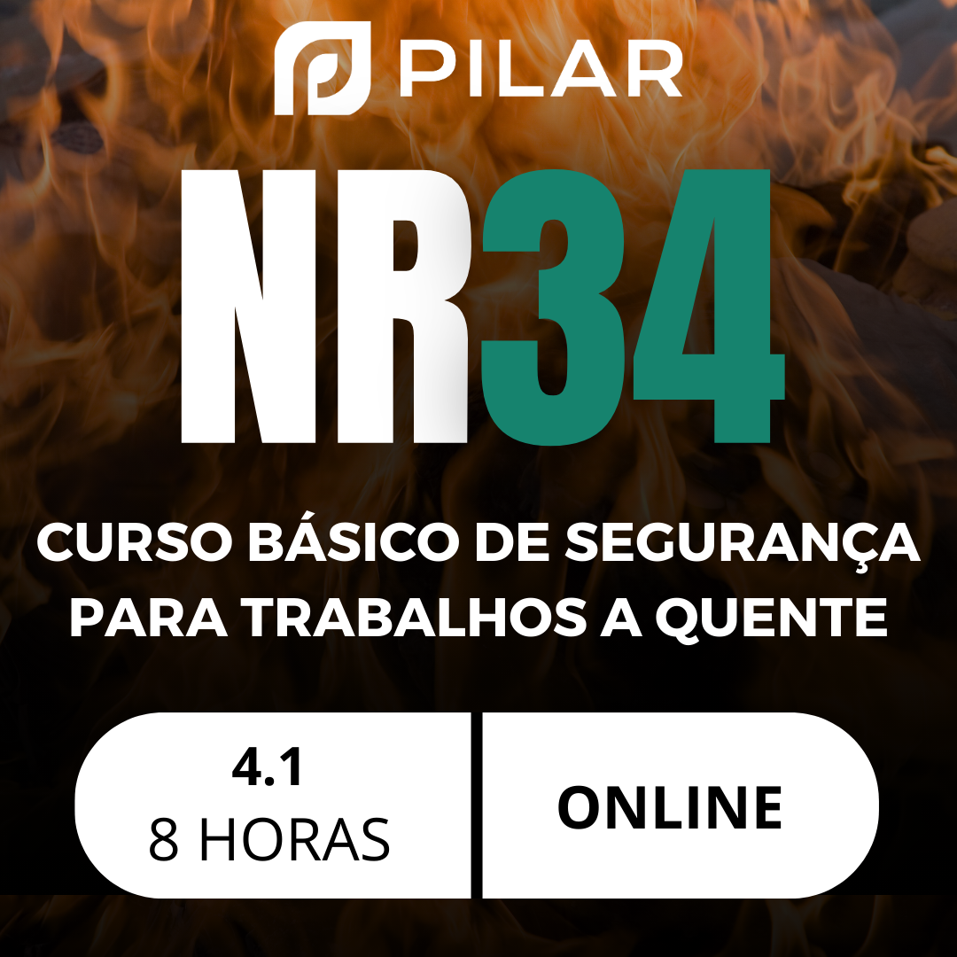 NR 34 - CURSO BÁSICO DE SEGURANÇA PARA TRABALHOS A QUENTE (4.1) - ONLINE
