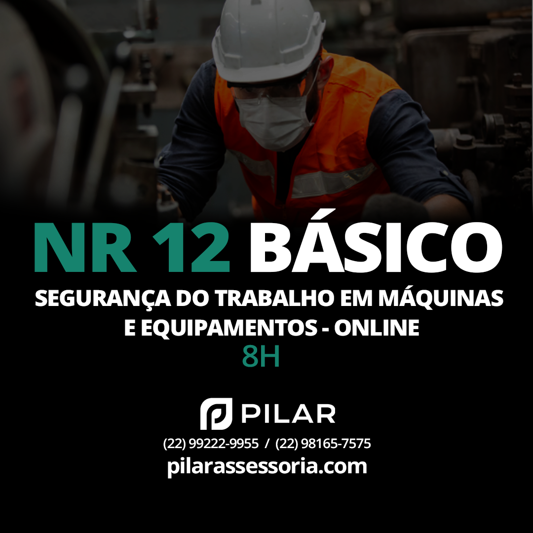  NR 12 - Básico - Segurança do Trabalho em Máquinas e Equipamentos - ONLINE