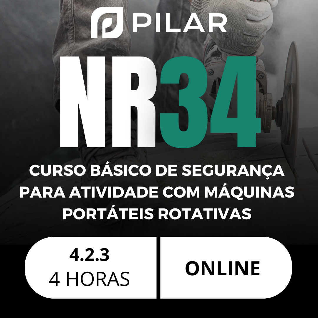 NR 34 - CURSO BÁSICO DE SEGURANÇA PARA ATIVIDADE COM MÁQUINAS PORTÁTEIS ROTATIVAS (4.2.3) - ONLINE
